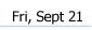 Fri, Sep 21